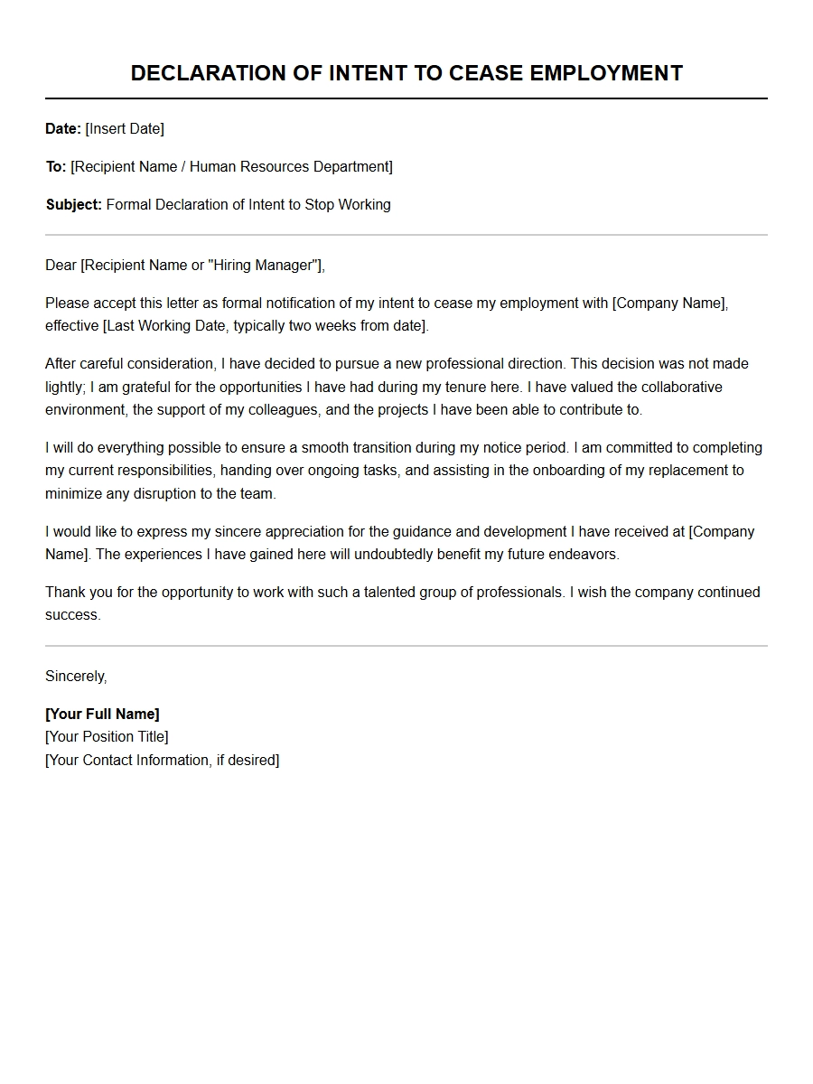 formal declaration of intent to stop working - Resignation Letters